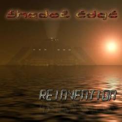 Shadoz Edge : Reinvention